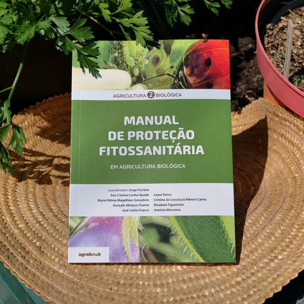 Manual Agricultura Biológica 2 - "Manual de Proteção Fitossanitária"